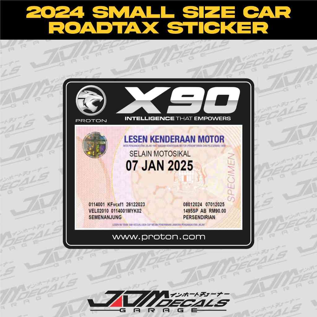 [2024 SMALL SIZE CAR ROADTAX STICKER] Proton X90 Windscreen Roadtax ...