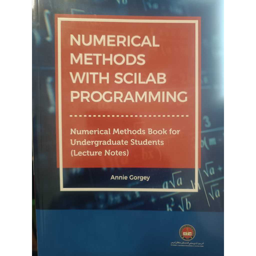 NUMERICAL METHODS WITH SCILAB PROGRAMMING : NUMERICAL METHODS BOOK FOR ...