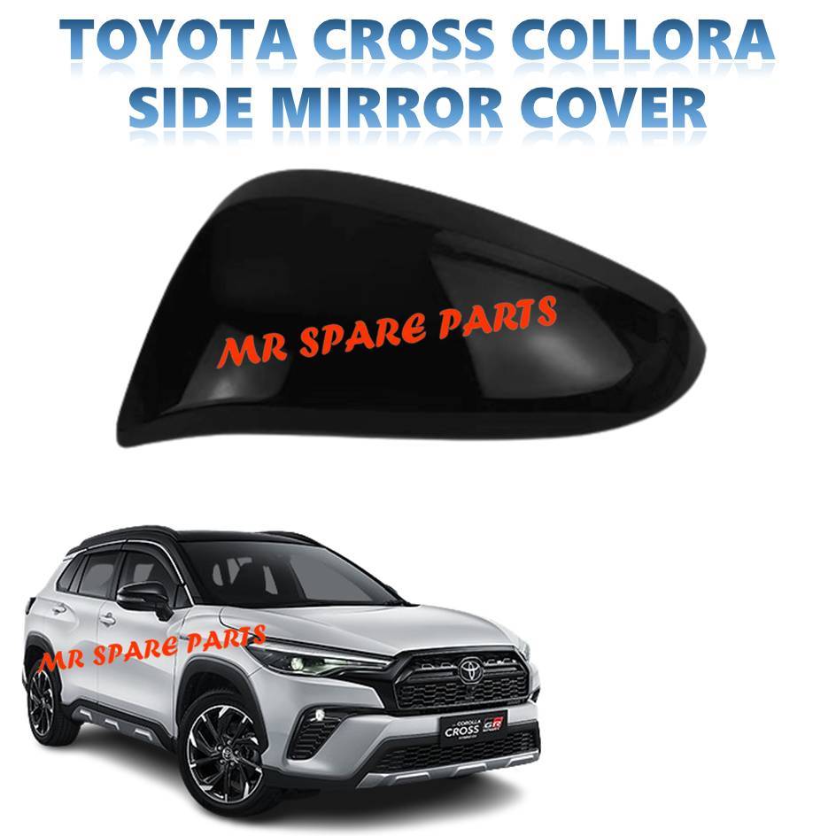 TOYOTA CROSS COLLORA SIDE MIRROR COVER | Shopee Malaysia