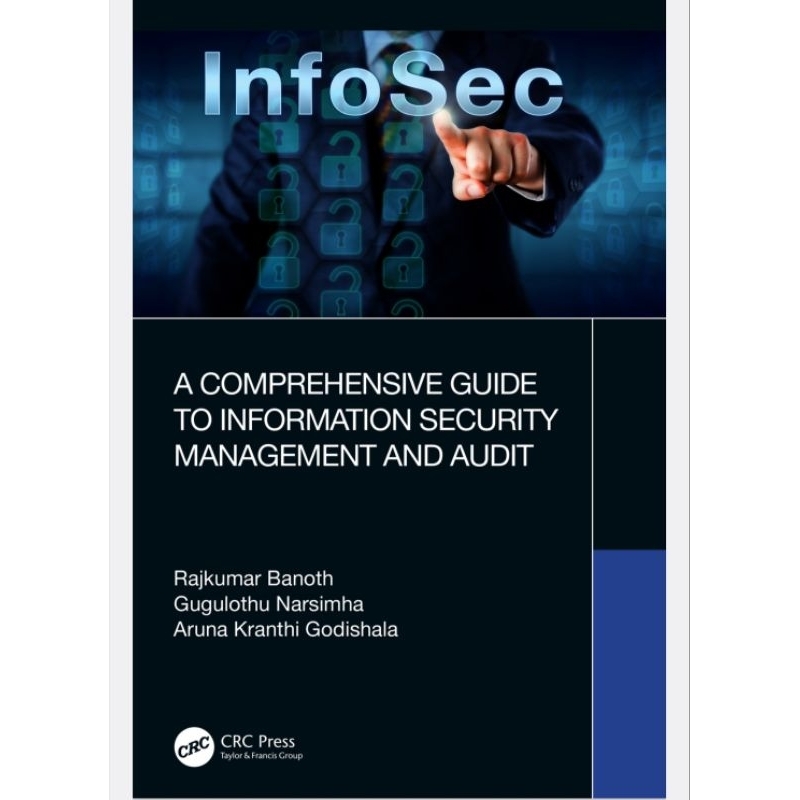 A Comprehensive Guide To Information Security Management And Audit ...