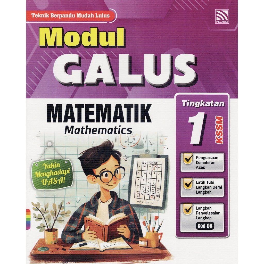 BUKU LATIHAN : MODUL GALUS MATEMATIK / MATHEMATICS TINGKATAN 1 (2025 ...