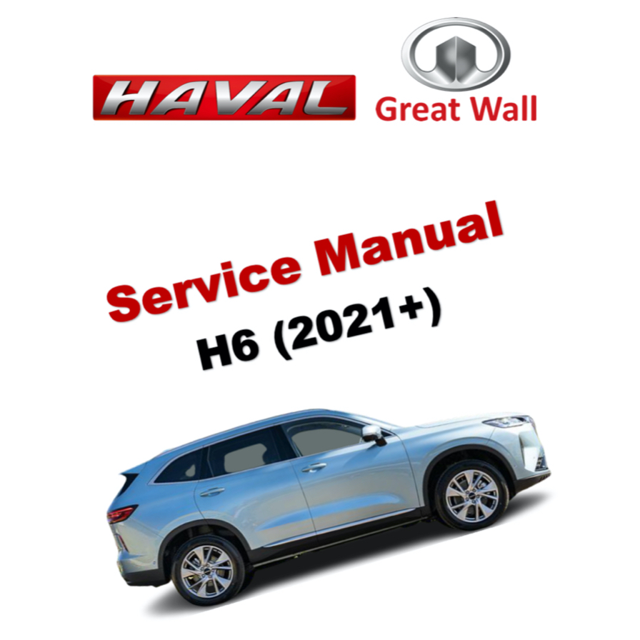 HAVAL H6 (2021+) SERVICE WORKSHOP MANUAL | Shopee Malaysia