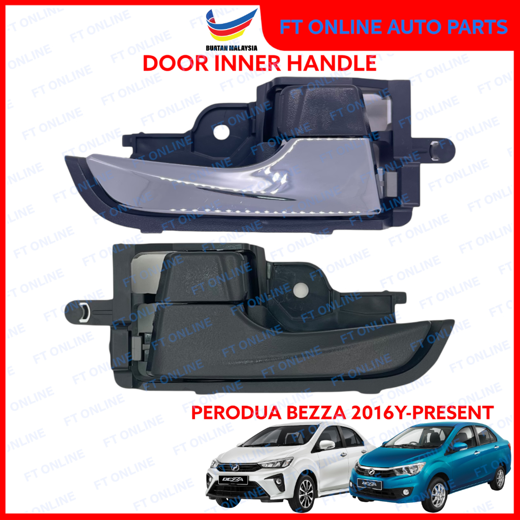 PERODUA BEZZA 2016-PRESENT D63D D42L DOOR HANDLE INNER INTERIOR 2017 ...