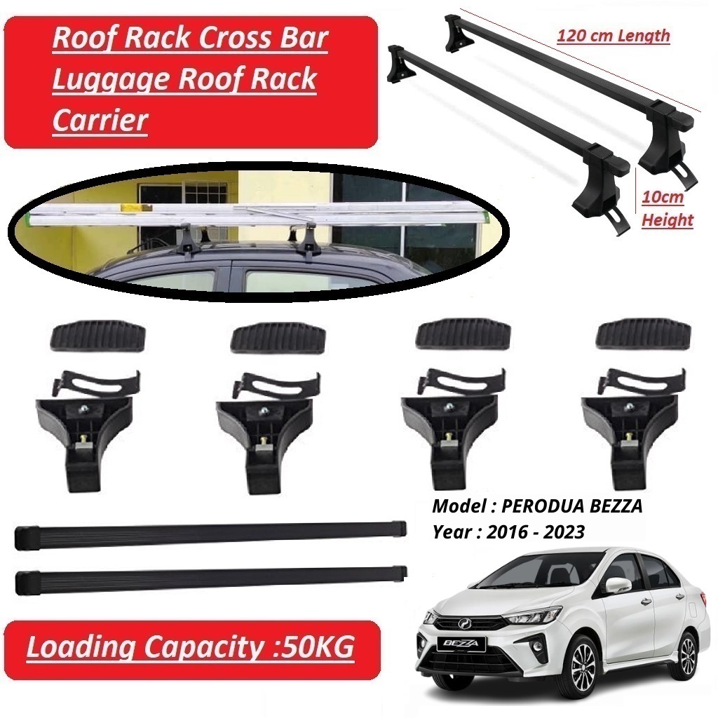 Perodua Bezza Car Roof Rack Top Cargo Carrier Rack Luggage Rail Bar Rak ...