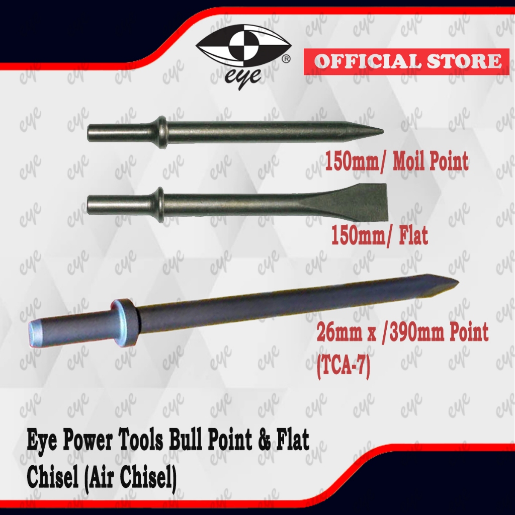 [ EYE ] POWER TOOLS AIR CHISEL / MOIL POINT / FLAT CHISEL / BULL POINT ...