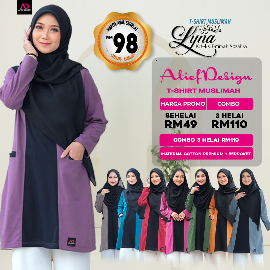 ATIEF DESIGN Signature Series: LYNA DEWASA - Premium TC Cotton Muslimah ...