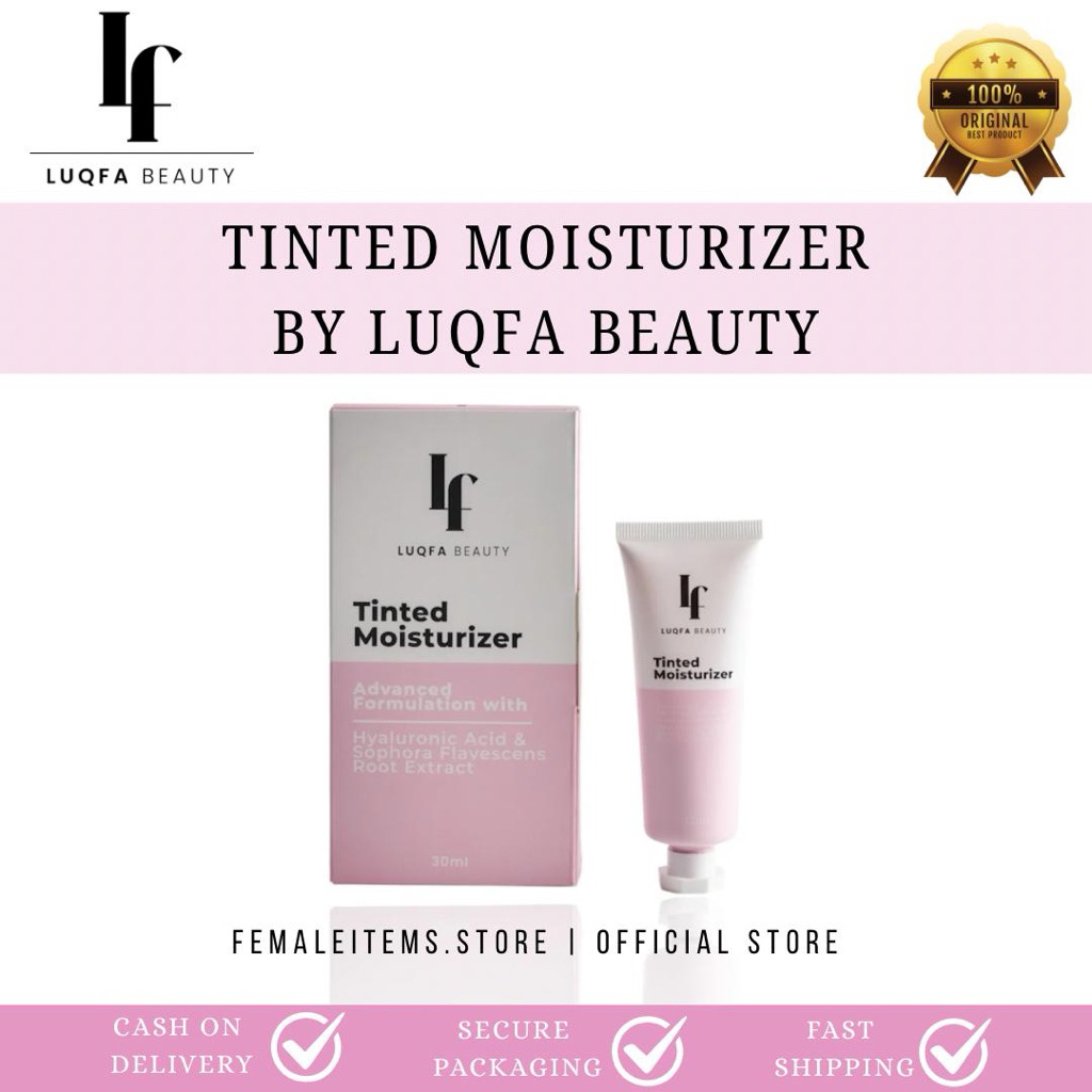 TINTED MOISTURIZER BY LUQFA BEAUTY(30ML) | Shopee Malaysia