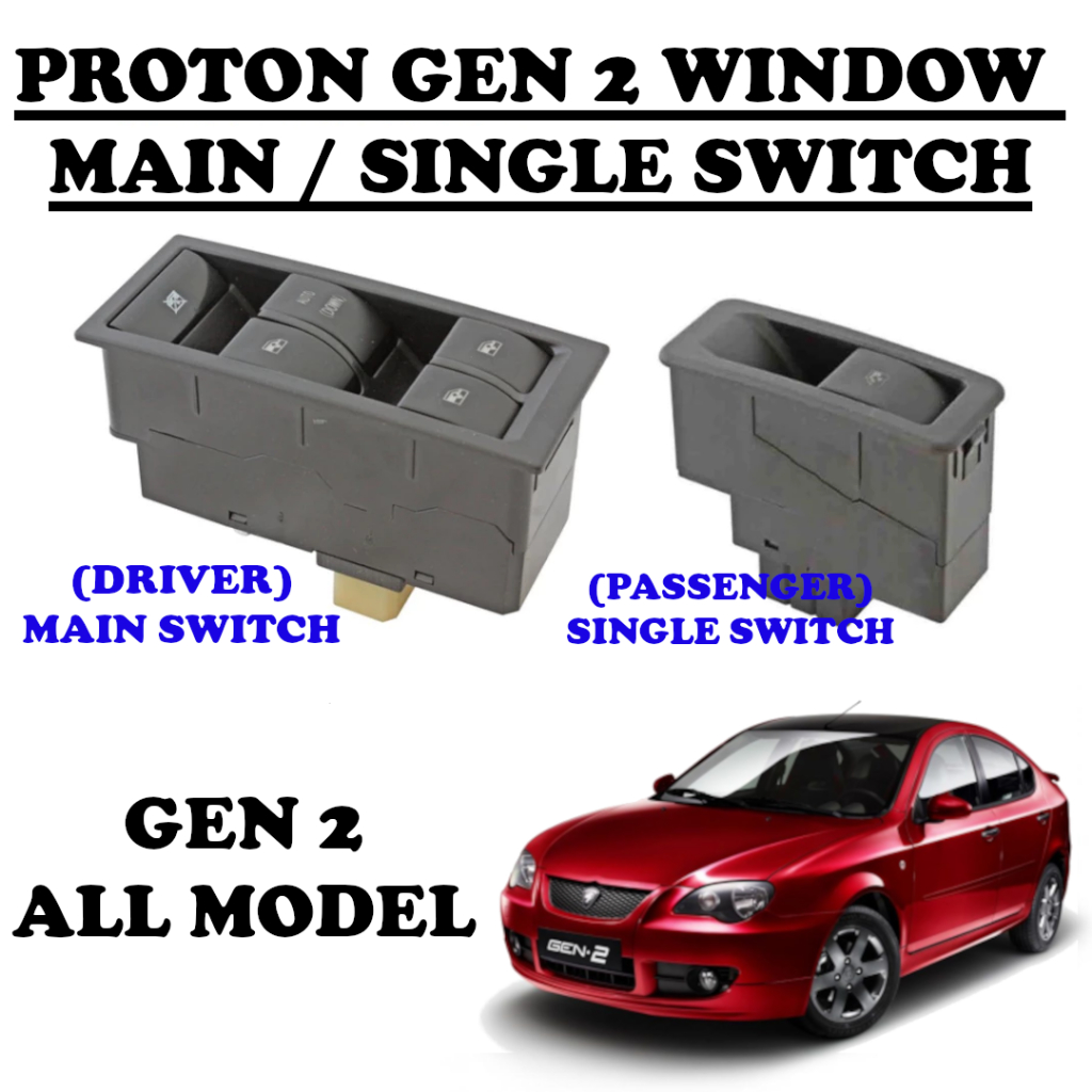 Proton Gen2 Power Window Main Switch Driver Single Auto Up Down Mirror ...
