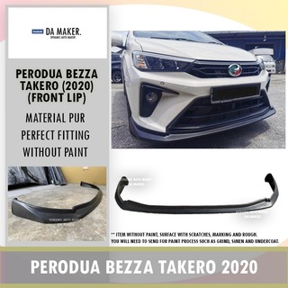 【Ready Stock】PERODUA BEZZA TAKERO FRONT LIP PU FRONT V-LIP FRONT ...