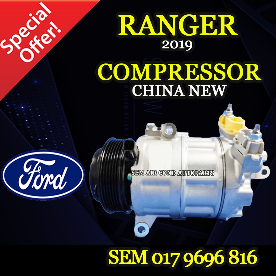 FORD RANGER 2019 YEAR 6PK CHINA NEW COMPRESSOR/ KOMPRESOR (CAR AIRCOND ...
