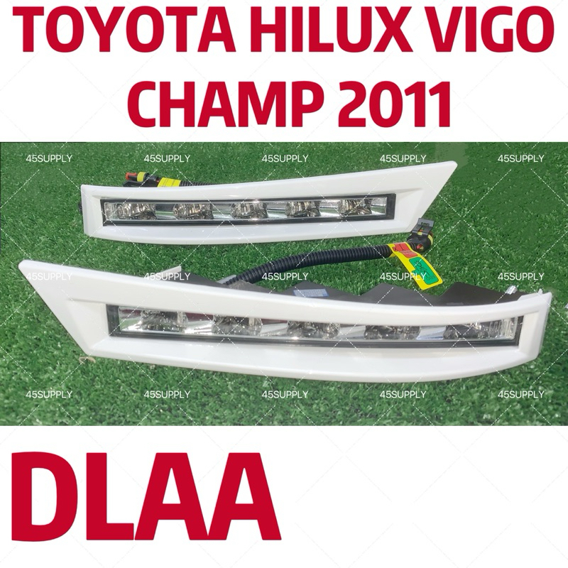 DLAA TOYOTA HILUX VIGO CHAMP 2011/FRONTUNER/SW4 2012 DRL LED DAY LIGHT ...