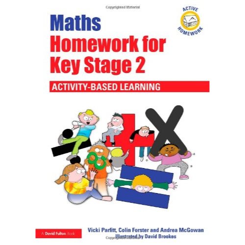 Maths Homework for Key Stage 2: Activity-Based Learning (Active ...