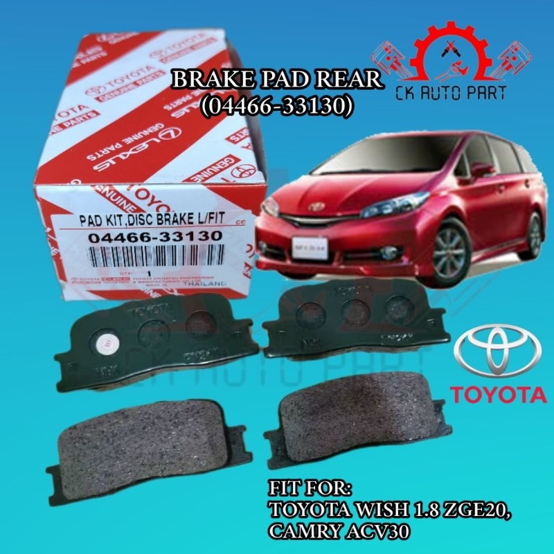 TOYOTA WISH1.8 ZGE20,CAMRY ACV30 REAR DISC PAD(04466-33130) | Shopee ...