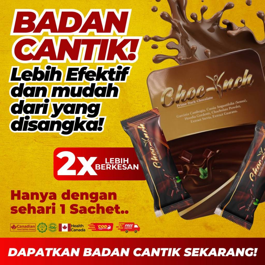 CHOC INCH Original HQ I Supplement Kurus kesan Cepat 5 Hari I CHOC-INCH ...