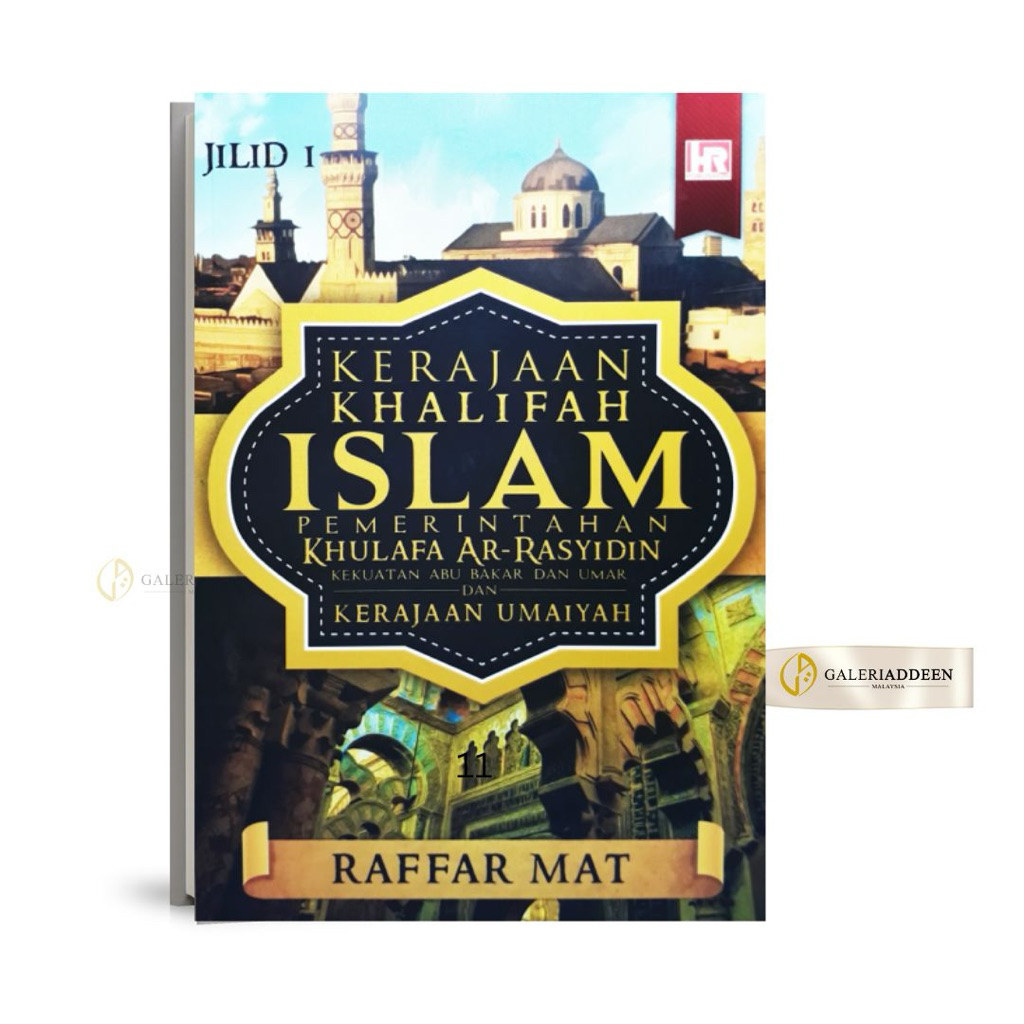 Buku Kerajaan Khalifah Islam Pemerintahan Khulafa Ar-Rasyidin (Kekuatan ...