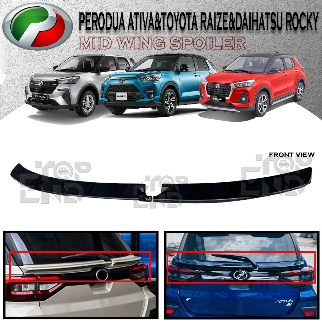 PERODUA ATIVA / TOYOTA RAIZE / DAIHATSU ROCKY 2021 REAR TRUNK MID WING ...