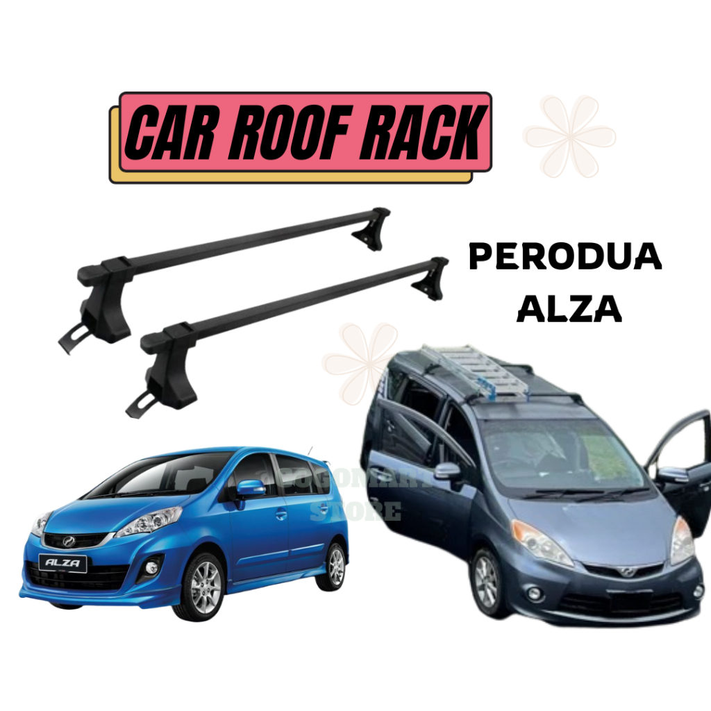 Perodua ALZA Car Rooftop Cargo Rack Carrier Luggage Bar Rak Bagasi ...