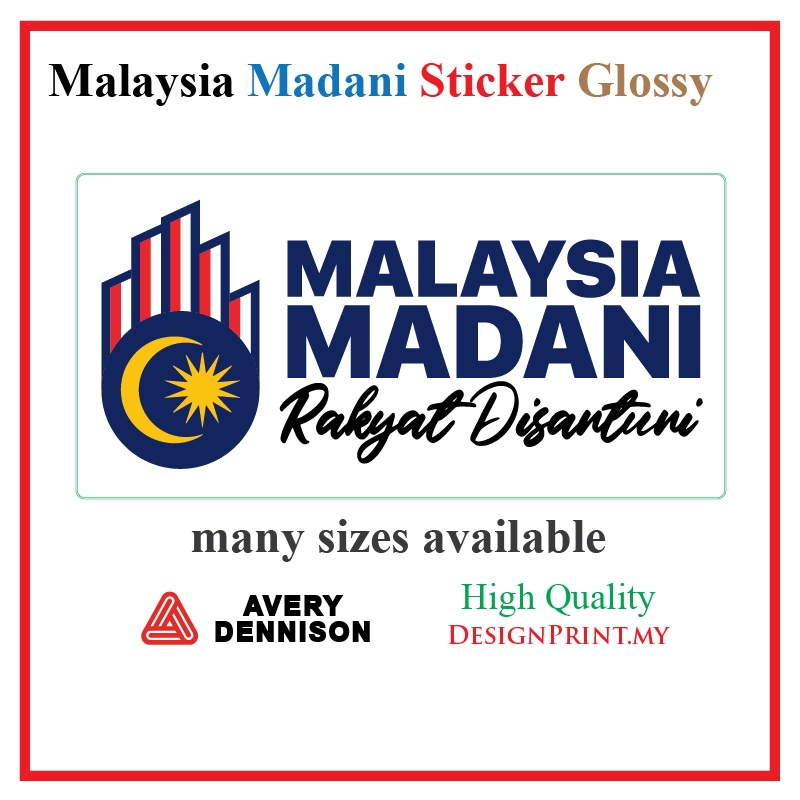 Malaysia Madani Sticker / Stiker Pelekat Malaysia Madani Rakyat ...