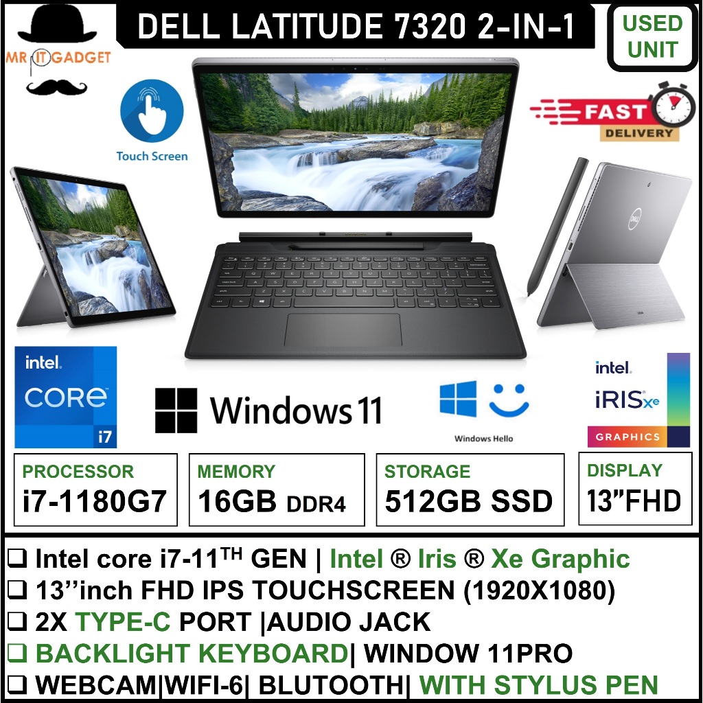 DELL LATITUDE 7320 Detachable Keyboard and Pen i7-11TH GEN 16GB DDR4 RAM  512GB SSD WINDOW 11PRO