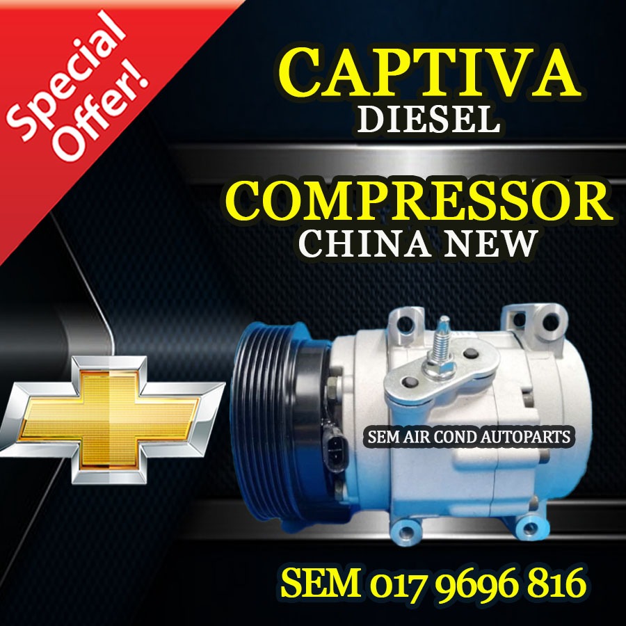 CHEVROLET CAPTIVA DIESEL CHINA NEW COMPRESSOR/ KOMPRESSOR (CAR AIRCOND ...