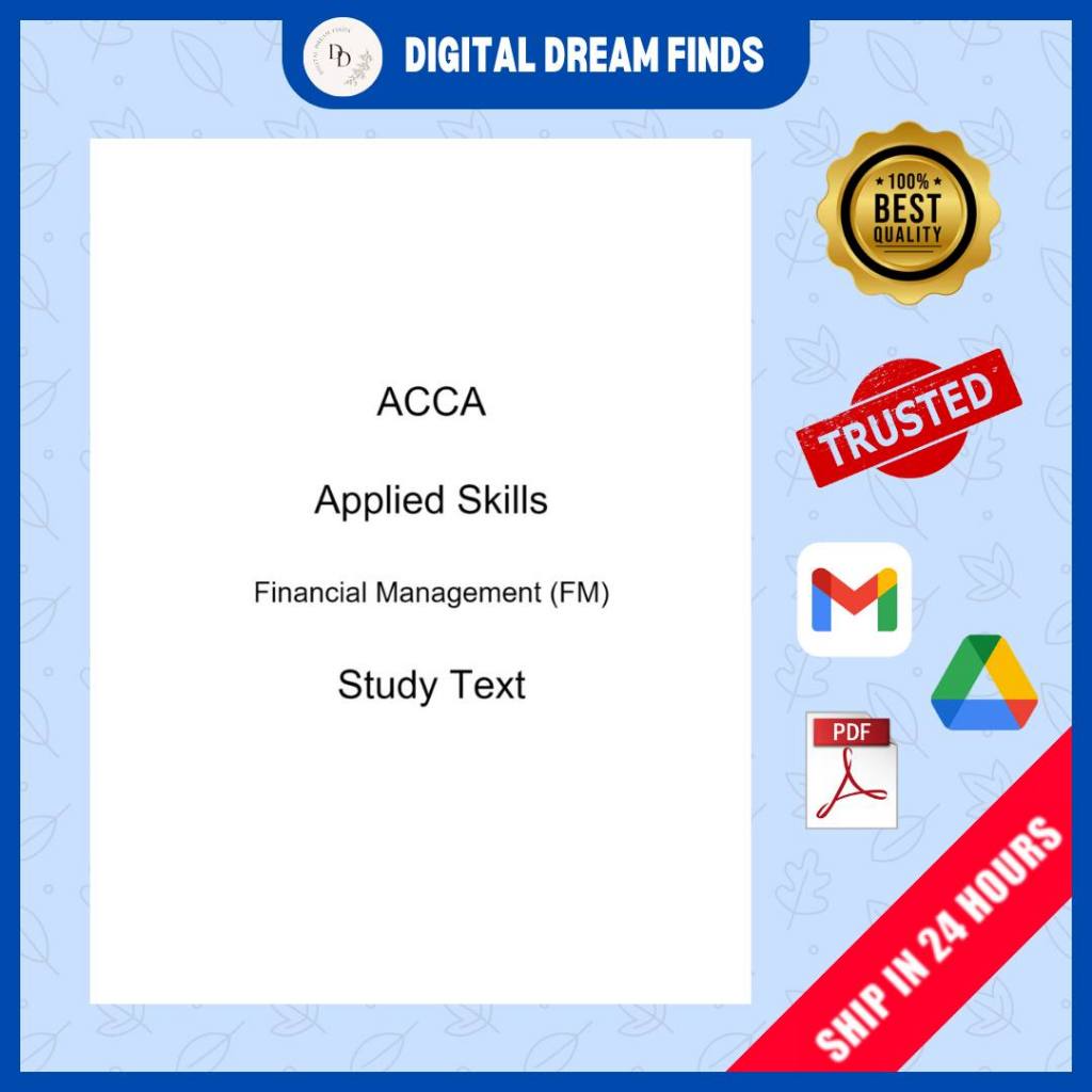 ACCA Financial Management (FM) Study Text Kaplan 2024 (September 2023 ...