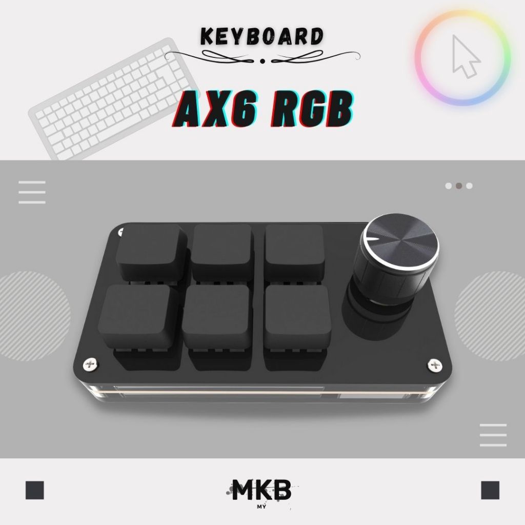 MKB AX12 / AX6 / AX3 RGB All Keys Customisation Hot-Swap Custom Driver ...