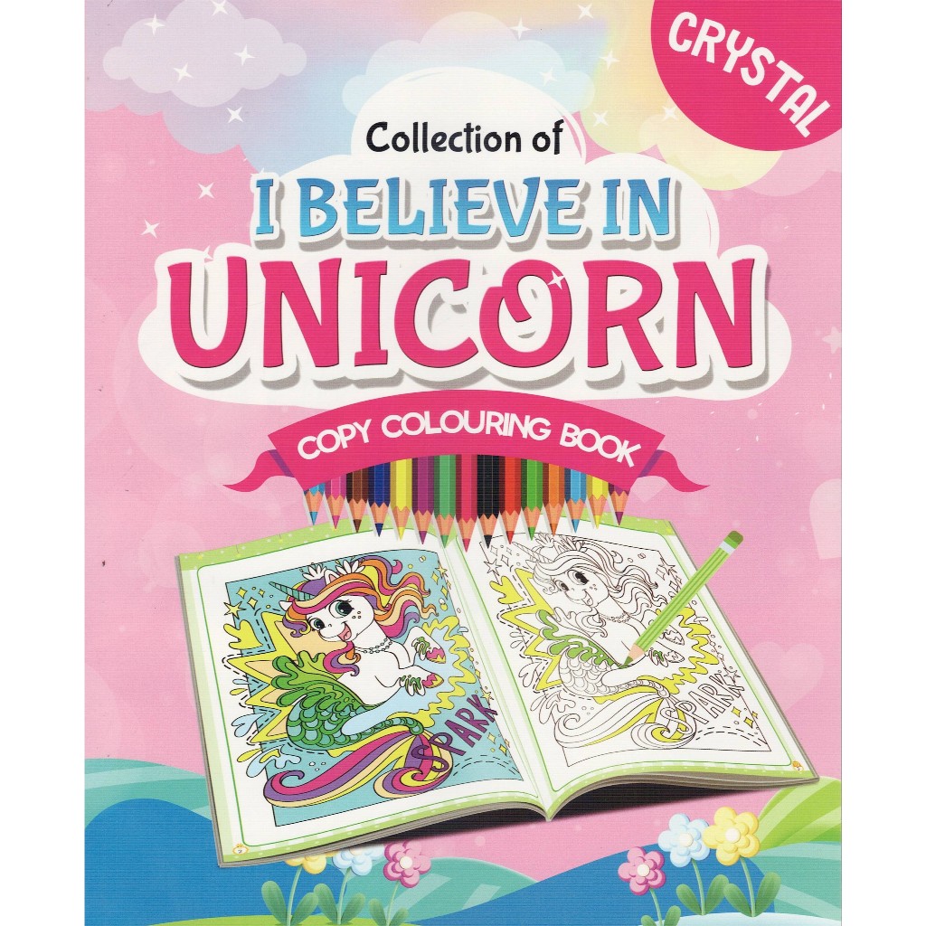 BUKU KANAK-KANAK : COLLECTION OF I BELIEVE IN UNICORN ( COPY COLOURING ...