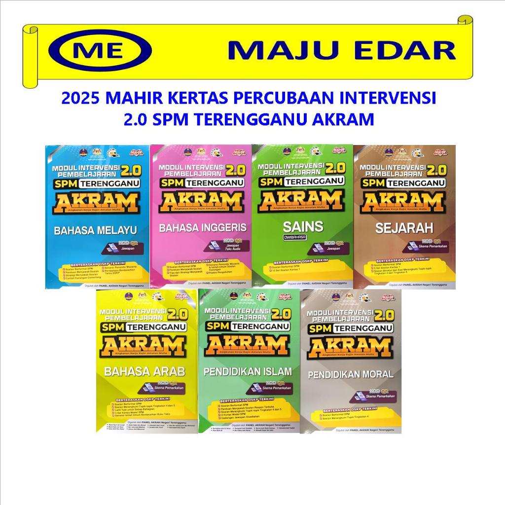 2025 MAHIR MODUL INTERVENSI PEMBELAJARAN 2.0 SPM TERENGGANU AKRAM ...