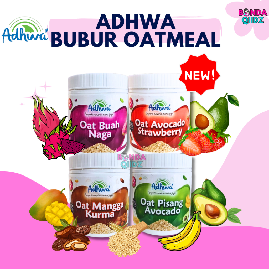 ADHWA BUBUR OATMEAL OAT BUAH ADHWA | OAT MEAL 6M+ | MAKANAN BABY ADHWA ...
