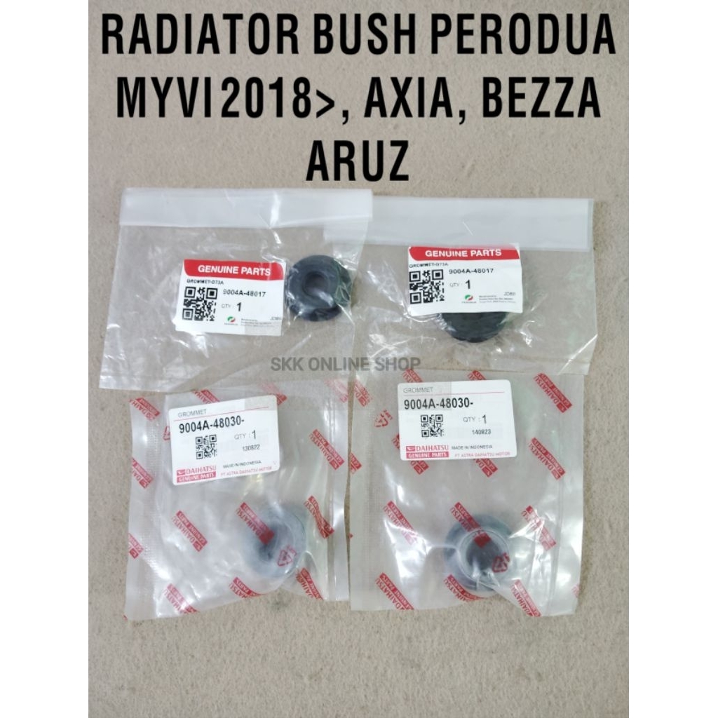RADIATOR BUSH PERODUA AXIA, BEZZA, ARUZ, MYVI D20N 2018