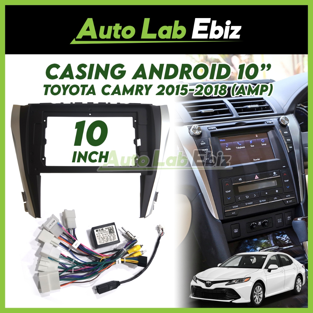 TOYOTA CAMRY 2015-2017 Android Player Casing 10