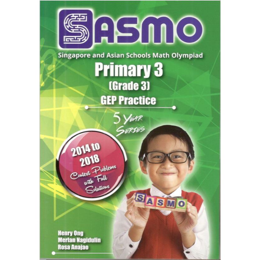 SASMO Singapore and Asian Schools Math Olympiad Primary 3 GEP Practice ...