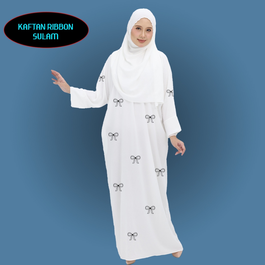 KAFTAN RIBBON SULAM IRONLESS | JUBAH KAFTAN SULAM CEY | Shopee Malaysia