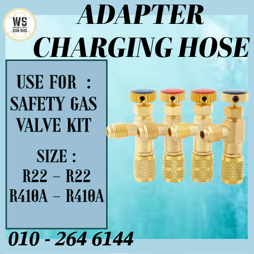REFRIGERATION CHARGING HOSE VALVE ADAPTER AIR CONDITIONING SAFTEY GAS ...