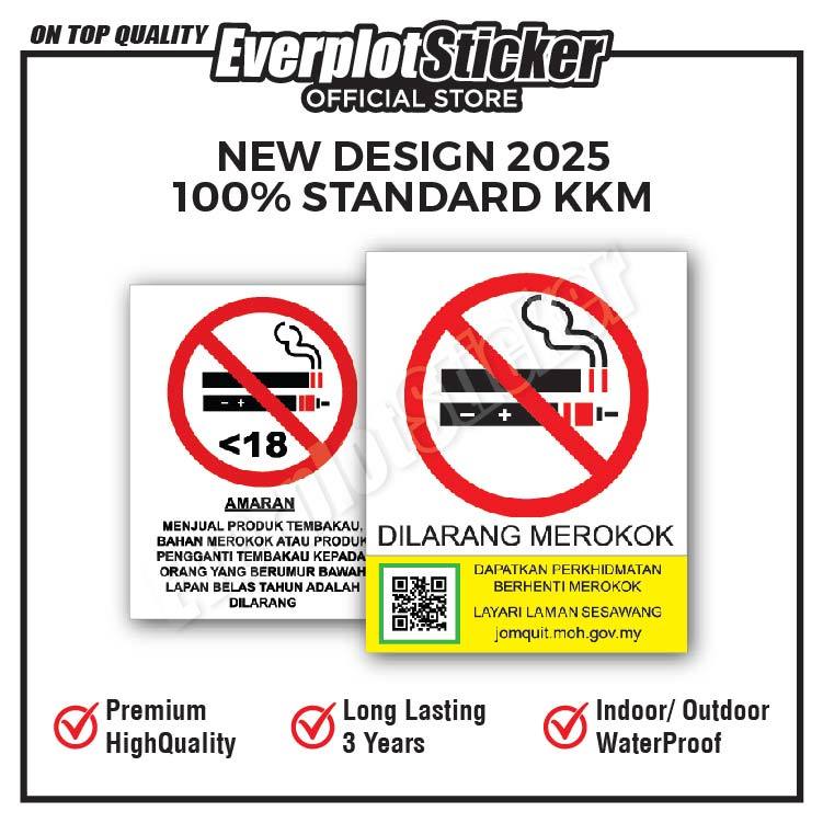 Dilarang Merokok Standard Size KKM New Design 2025, HIGH QUALITY ...