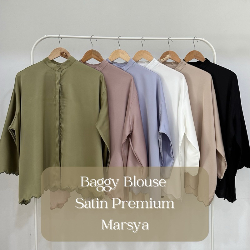 MARSYA BAGGY BLOUSE SATIN PREMIUM SULAM TOP BLOUSE BAGGY SULAM PREMIUM ...
