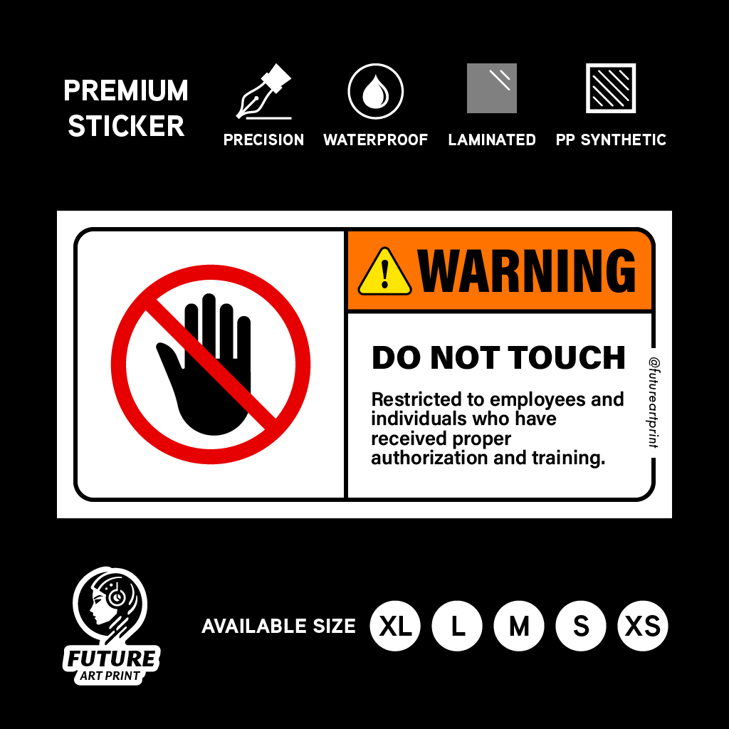 Do Not Touch. Safety Sticker. Warning Caution Danger Sign Label Hazard