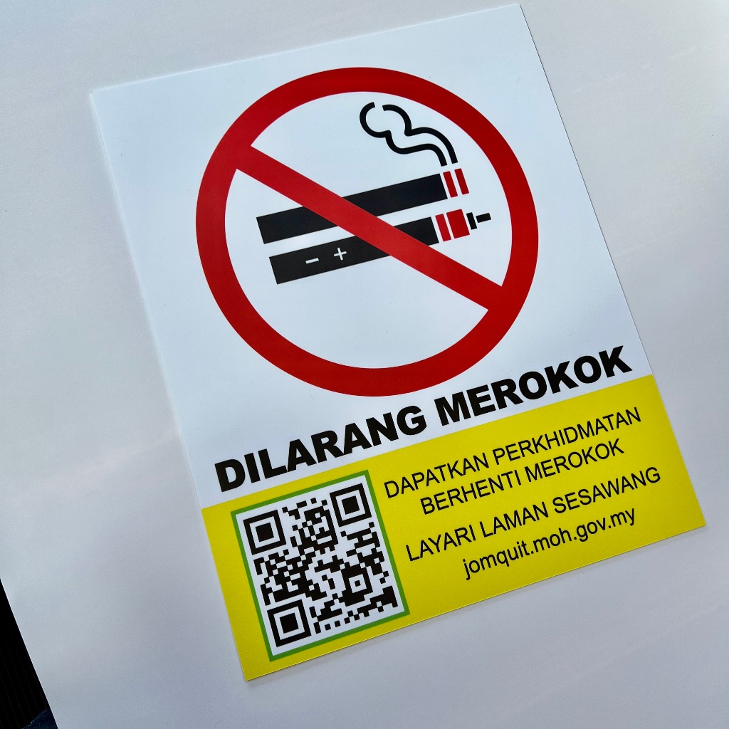 Sign Sticker Tanda Amaran Larangan Merokok Terkini 2025 Spesifikasi KKM ...