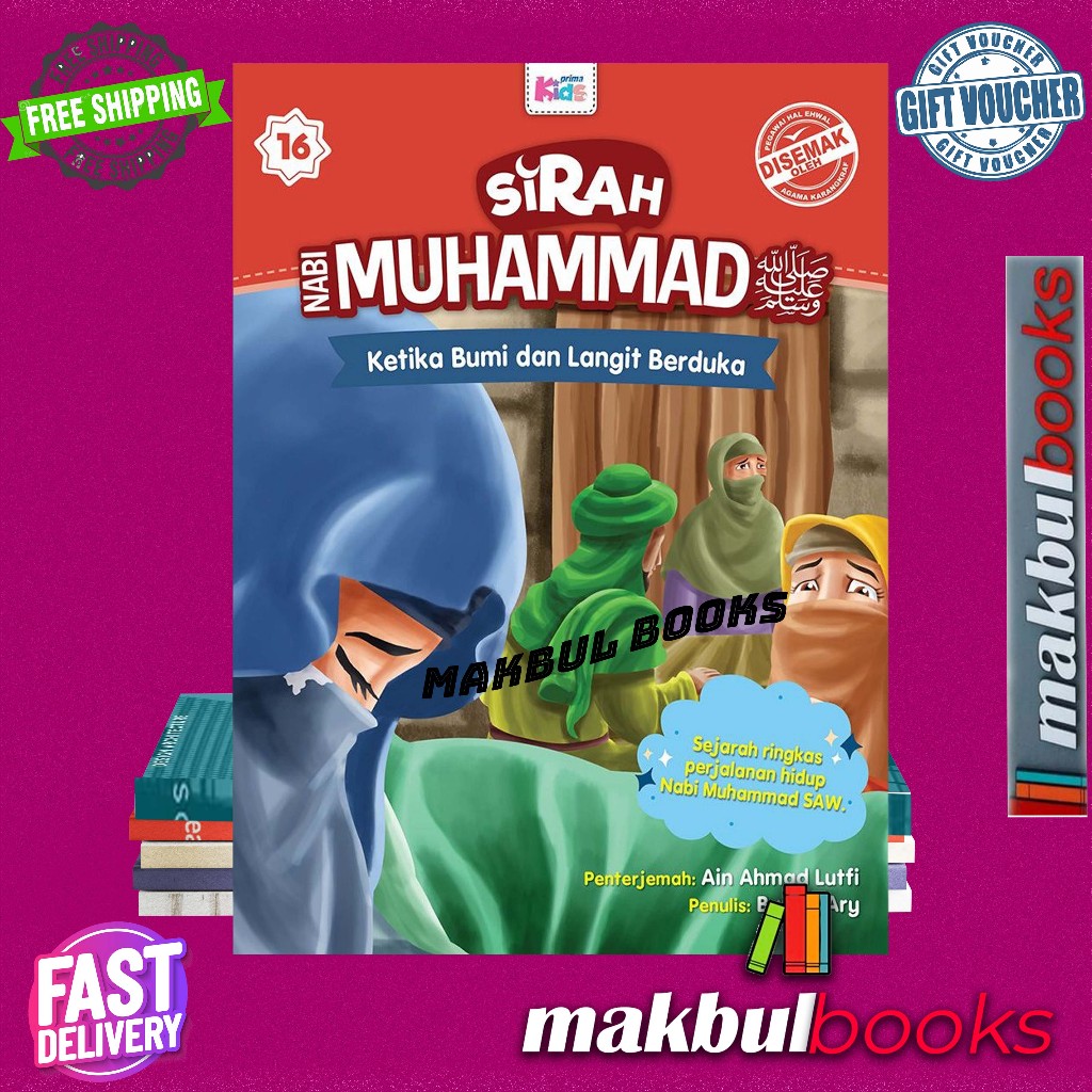 PRIMA KIDS: SIRAH NABI MUHAMMAD S.A.W 16 : KETIKA BUMI & LANGIT BERDUKA ...