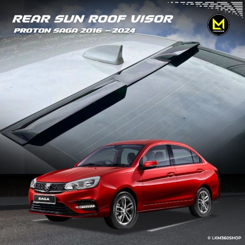 Proton Saga 2016 To 2026 MC2 MC3 Rear Sun Roof Visor Top Spoiler RS ...