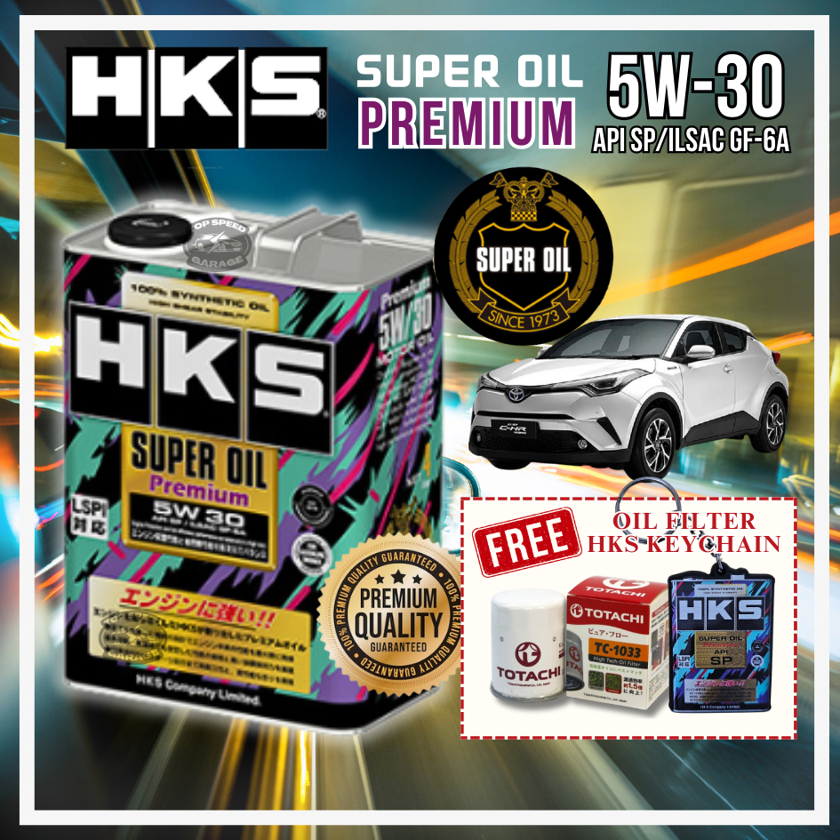 TOYOTA CHR - HKS SUPER OIL Premium 5W30(API SP/ILSAC GF6A)FULLY ...