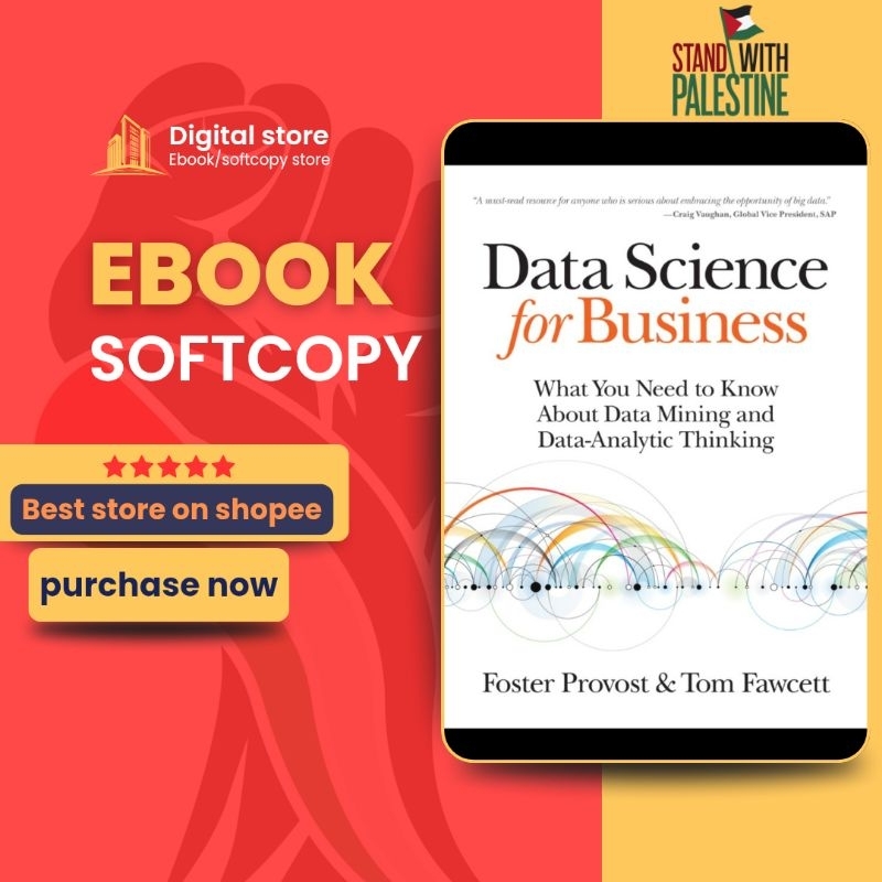 Data Science for Business What You Need to Know About Data Mining and ...