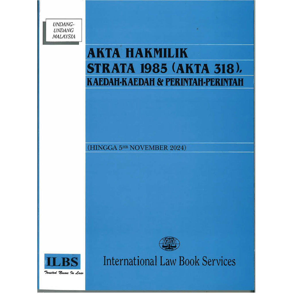 Akta Hakmilik Strata 1985 (Akta 318), Kaedah-Kaedah & Perintah-Perintah ...