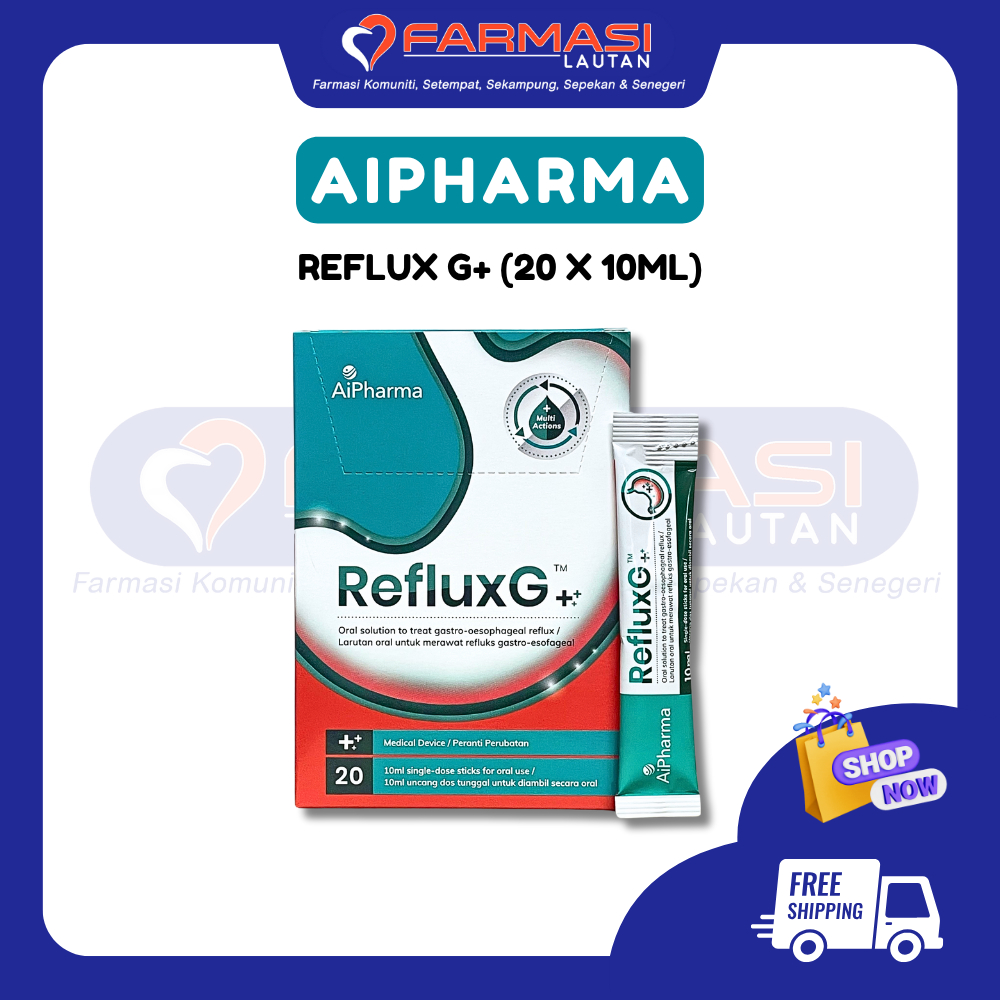 AiPharma Reflux G+ Liquid Sachet 20's (BOX) [For Gastric/Heartburn ...