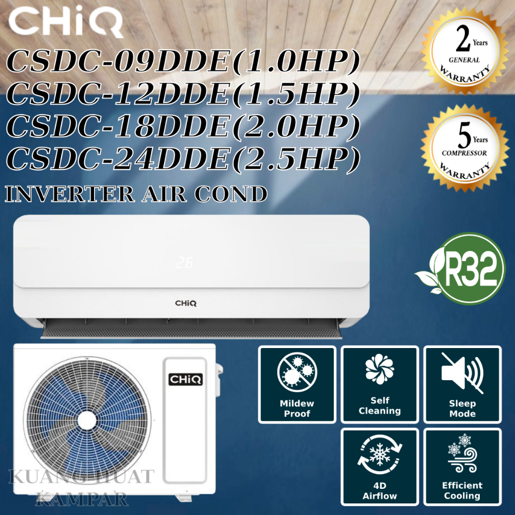 CHIQ 1.0HP / 1.5HP / 2.0HP / 2.5HP R32 INVERTER AIR COND CSDC-09DDE ...