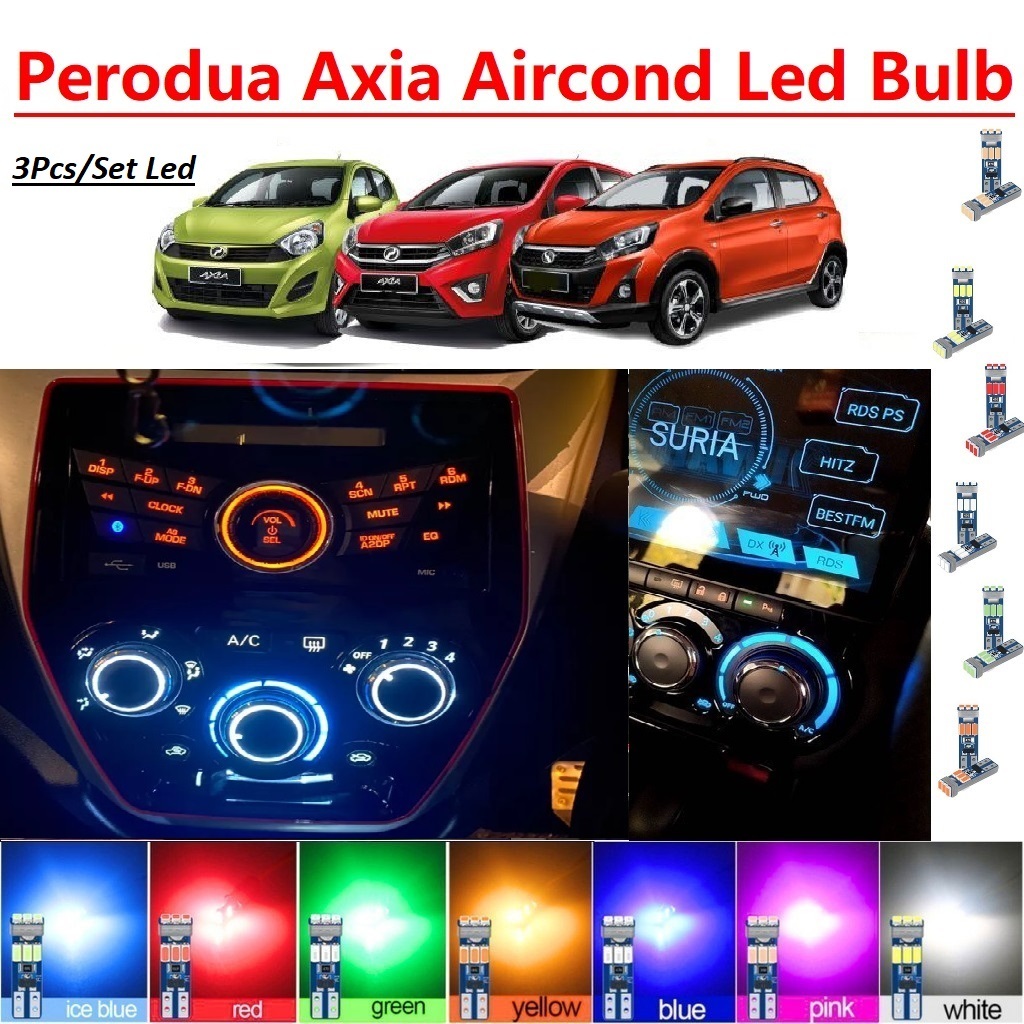 Perodua Axia Aircond Panel T5 Led Lampu Mentol Bulb Knob Led Light ...