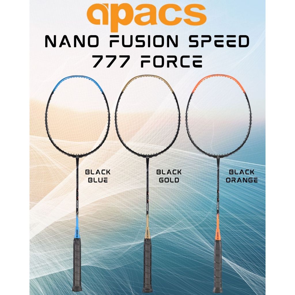 Apacs Nano Fusion Force Speed 777 Even Balance Racket 6UG1 | Shopee ...