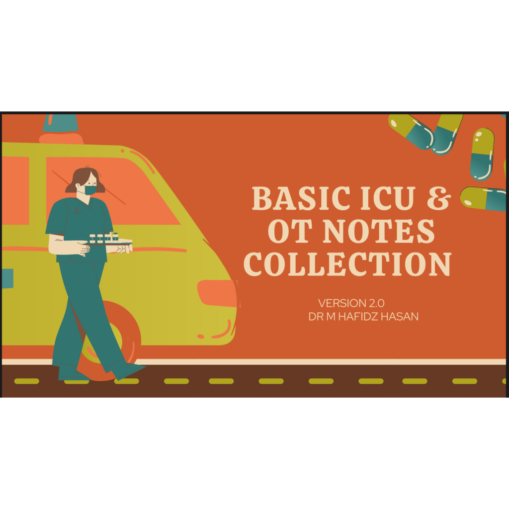 [PDF ONLY] BASIC ICU & OT NOTES - TO SURVIVE ONCALL FOR MEDICAL ...