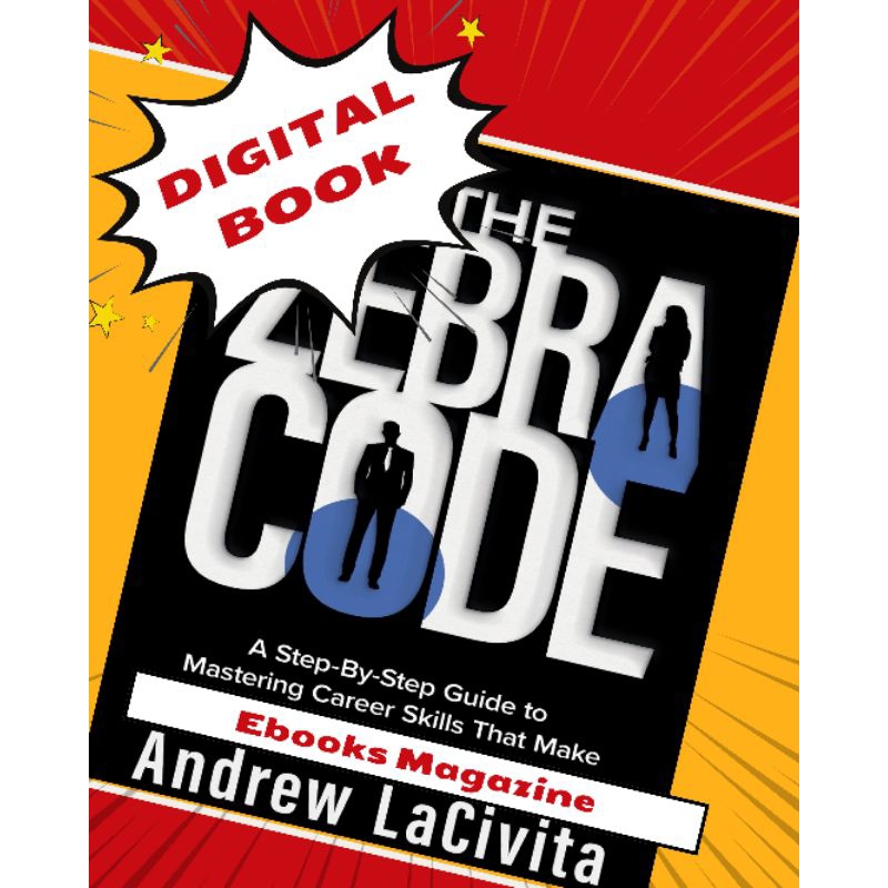 The Zebra Code: A Step-By-Step Guide to Mastering Career Skills That ...