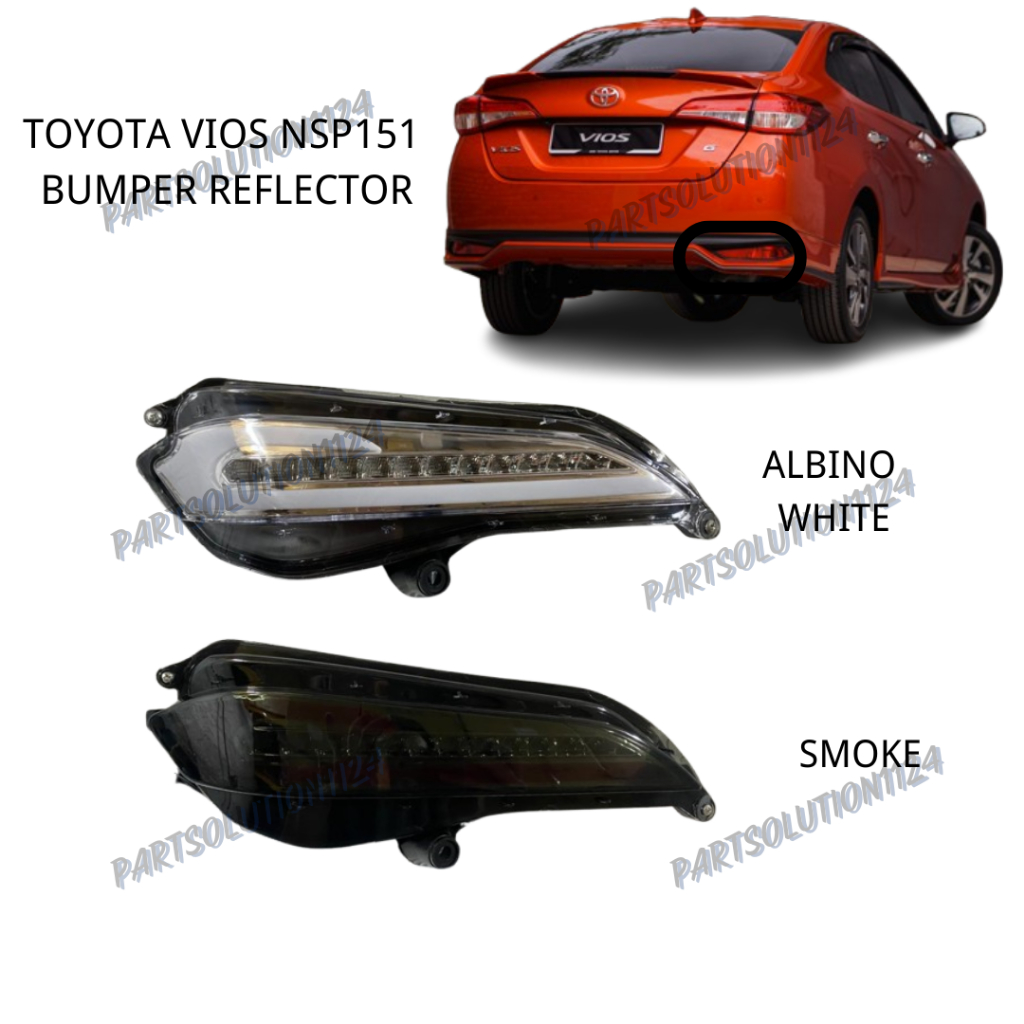 TOYOTA VIOS NSP151 BUMPER REFLECTOR / BUMPER LIGHT ( RED & SMOKE ...